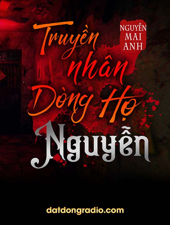 Truyền Nhân Dòng Họ Nguyễn