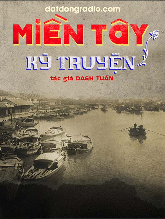 Miền Tây Kỳ Truyện