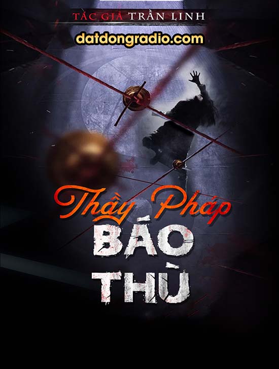 Thầy Pháp Báo Thù