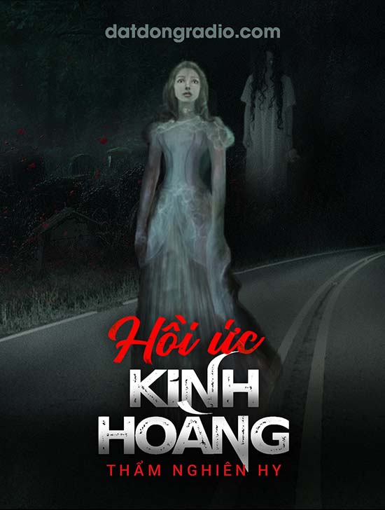 Hồi Ức Kinh Hoàng