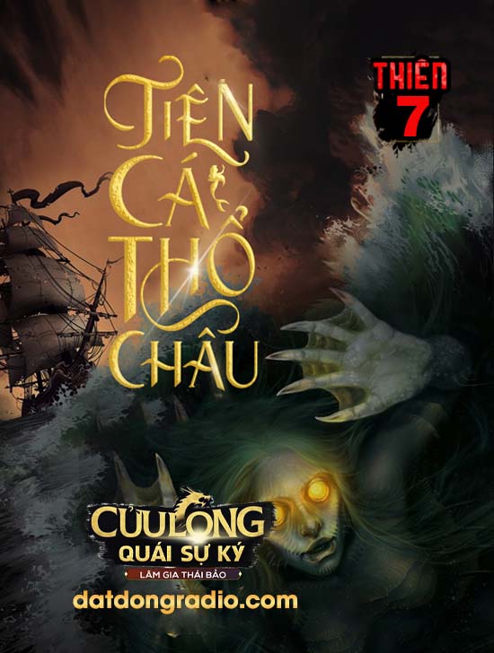 Cửu Long Quái Sự Ký (Thiên 7)