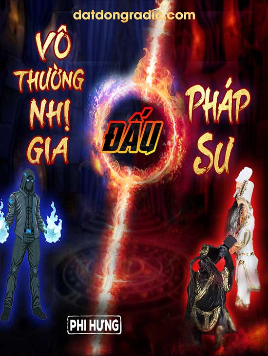 Pháp Sư Phượng Thánh Đấu Hắc Bạch Vô Thường (Series Phượng Thánh P4)