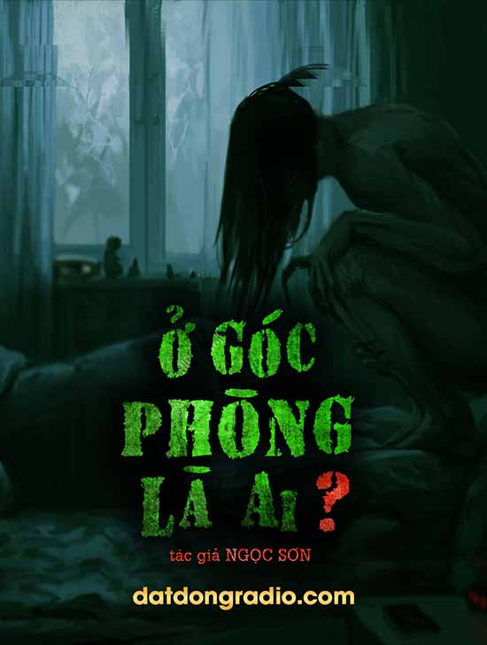 Ở Góc Phòng Là Ai