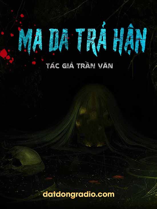 Ma Da Trả Hận