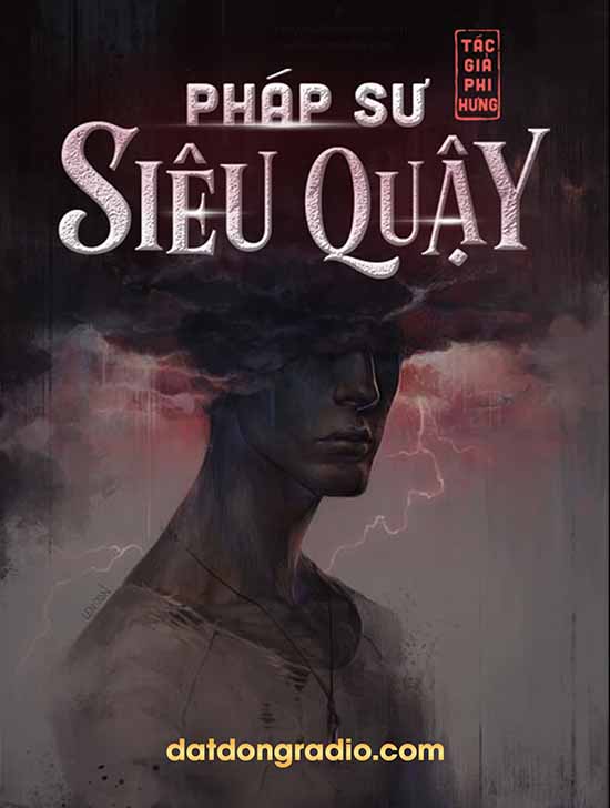 Pháp Sư Siêu Quậy (Series Phượng Thánh P3)