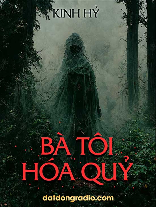 Bà Tôi Hóa Quỷ