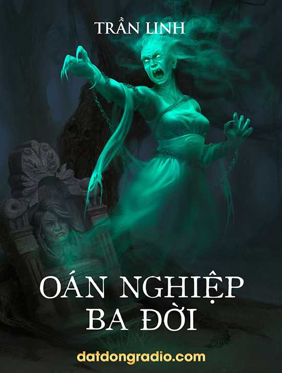 Oán Nghiệp Ba Đời