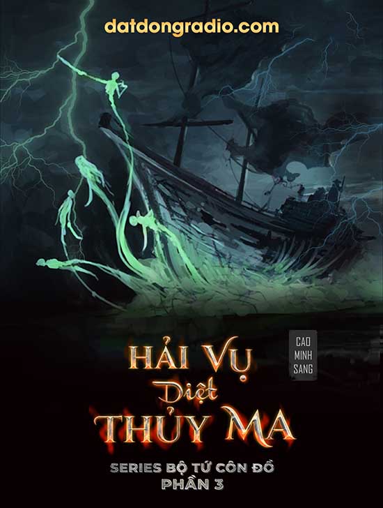 Hải Vụ Diệt Thủy Ma (Series Bộ Tứ Côn Đồ P3)