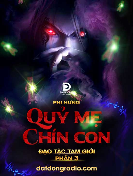 Quỷ Mẹ Chín Con (Series Đạo Tặc Tam Giới P3)