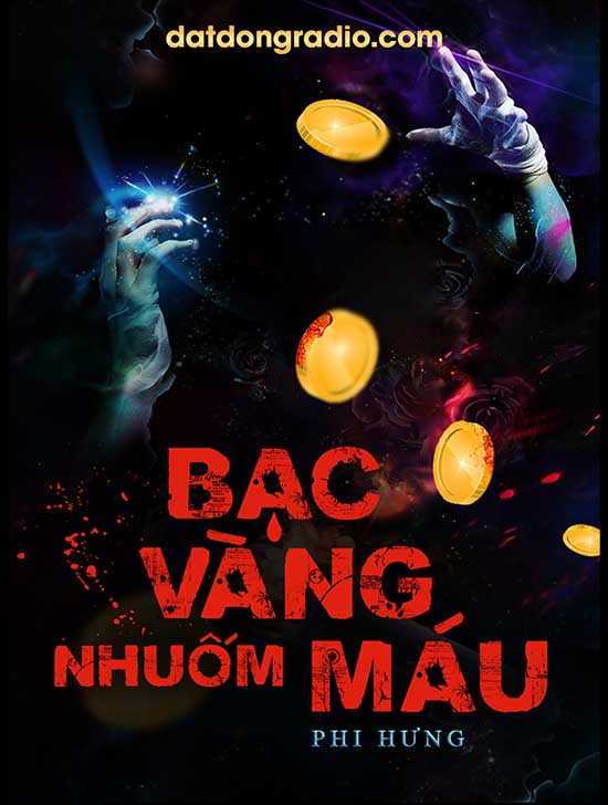 Bạc Vàng Nhuốm Máu