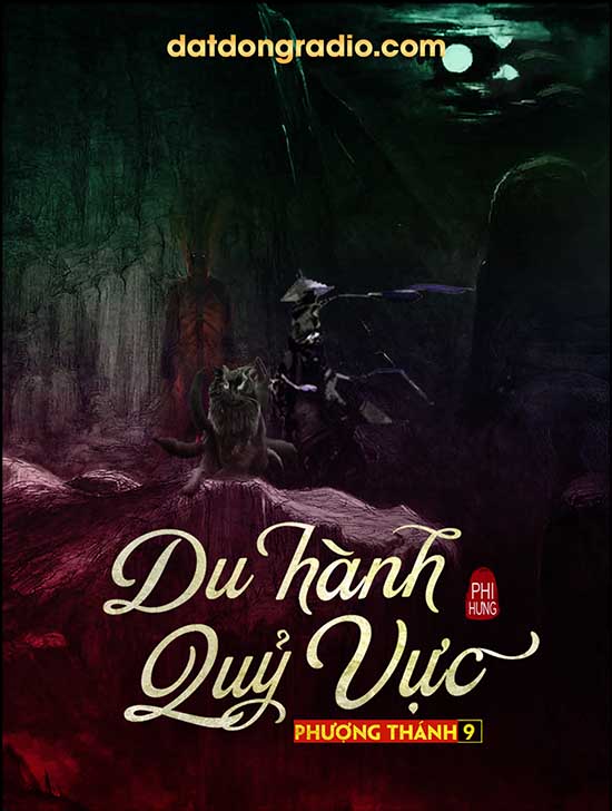 Du Hành Quỷ Vực (Series Phượng Thánh P9)