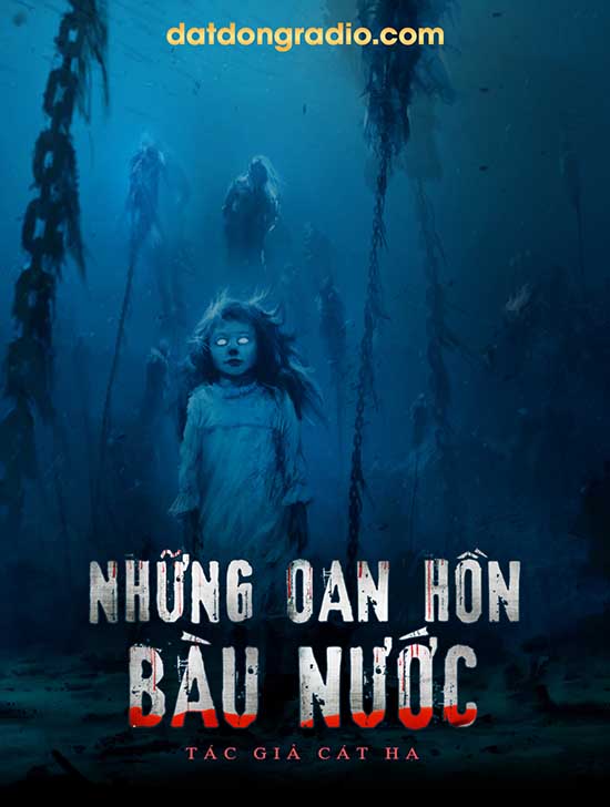 Những Oan Hồn Ở Bàu Nước