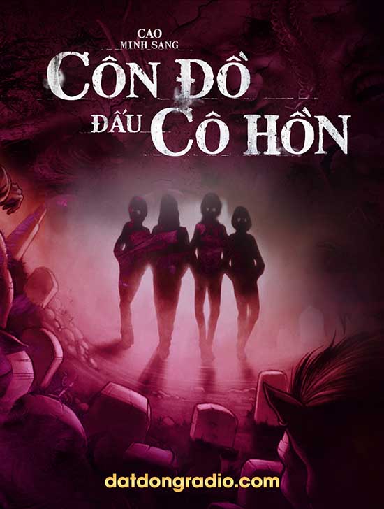 Côn Đồ Đấu Cô Hồn (Series Bộ Tứ Côn Đồ P1)