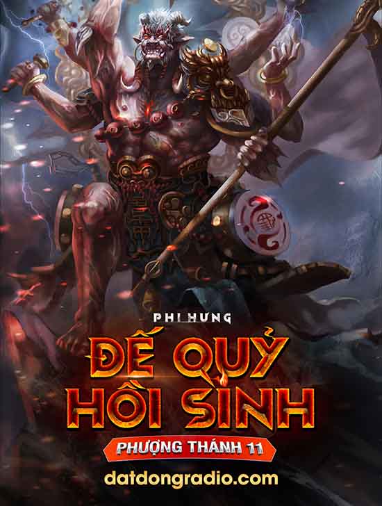 Đế Quỷ Hồi Sinh (Series Phượng Thánh P11)