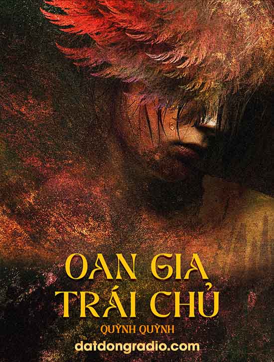 Oan Gia Trái Chủ (Series Cô Ma Hai Nguyệt P12)