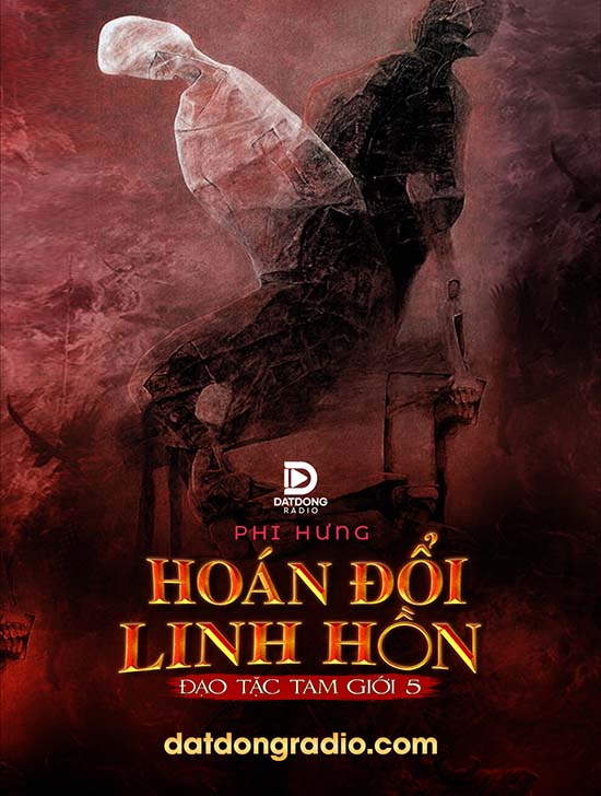 Hoán Đổi Linh Hồn (Series Đạo Tặc Tam Giới P5)