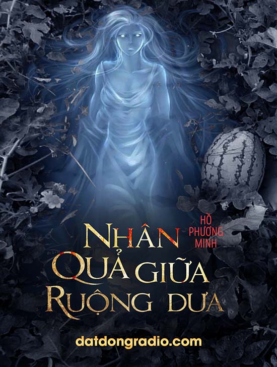 Nhân Quả Giữa Ruộng Dưa