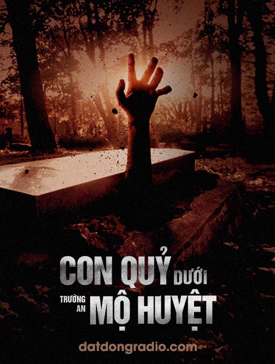 Con Quỷ Dưới Mộ Huyệt