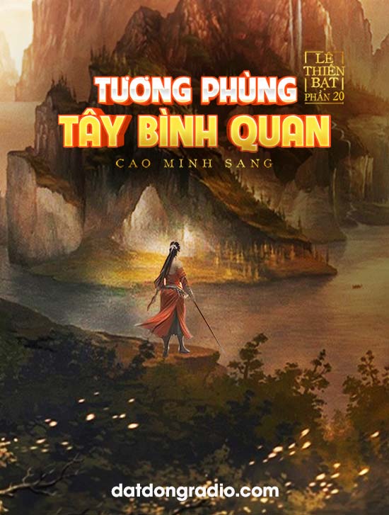 Tương Phùng Tây Bình Quan (Series Hành Thi Xuất Thế P20)