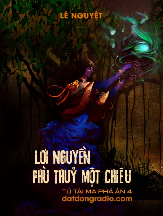 Lời Nguyền Phù Thủy Một Chiêu (Tú Tài Ma P4)