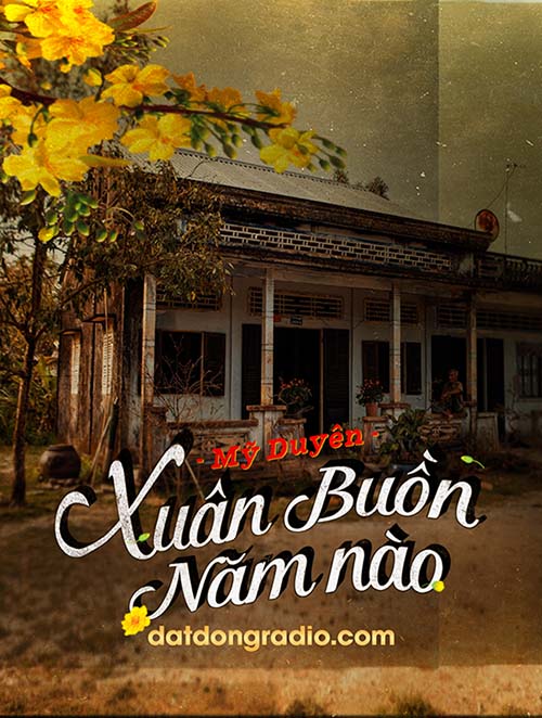 Xuân Buồn Năm Nào