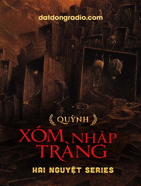 Xóm Nhập Tràng (Series cô ma Hai Nguyệt P22)