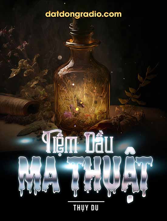 Tiệm Dầu Ma Thuật