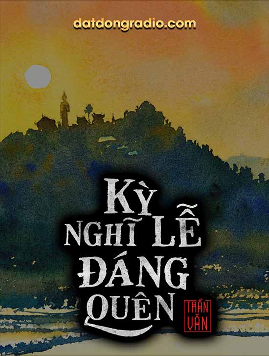 Kỳ Nghỉ Lễ Đáng Quên