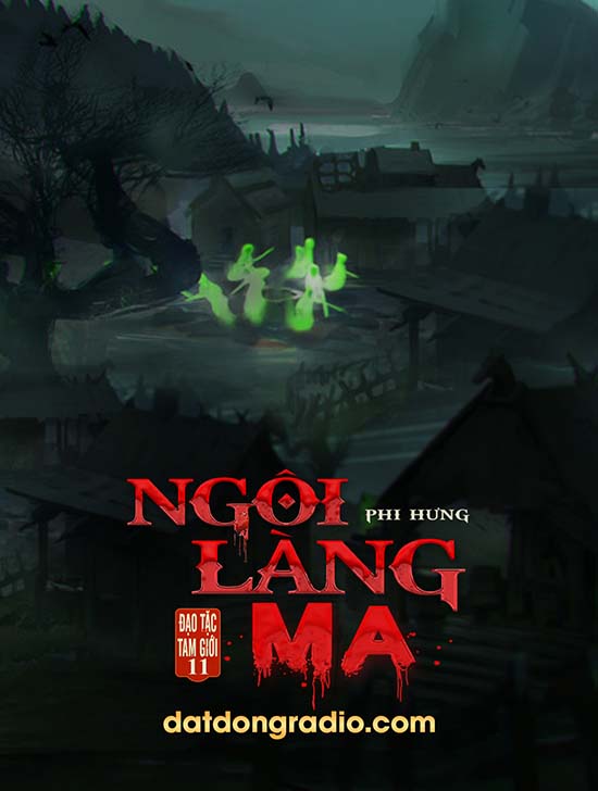 Ngôi Làng Ma (Series Đạo Tặc Tam Giới P11)