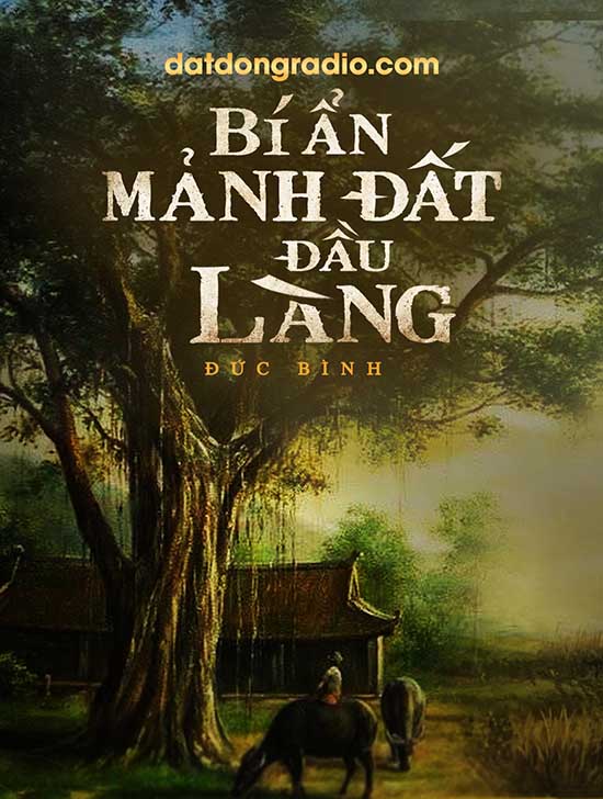 Bí Ẩn Mảnh Đất Đầu Làng