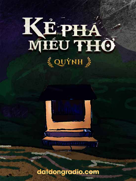 Kẻ Phá Miếu Thờ