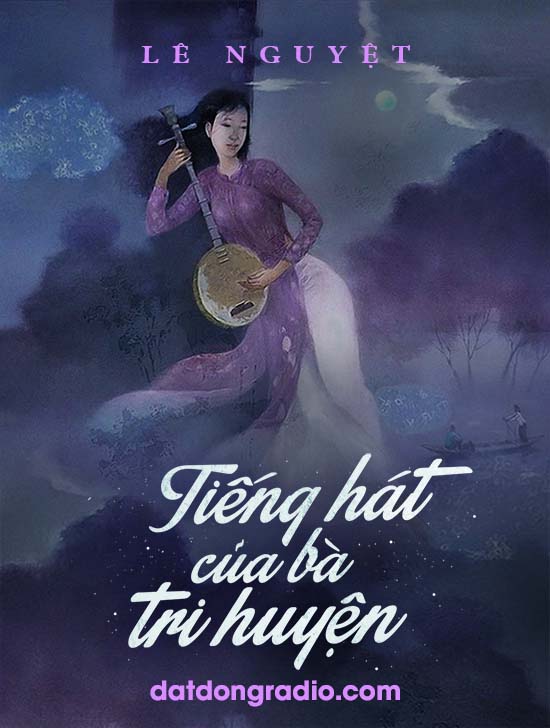 Tiếng Hát Bà Tri Huyện