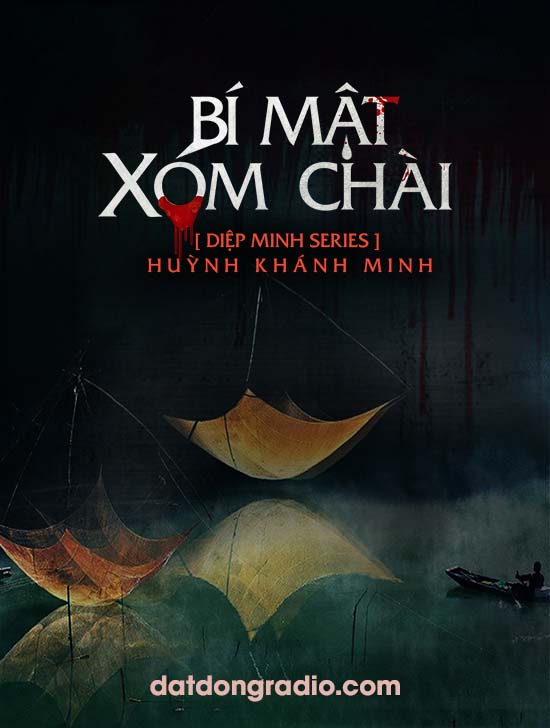 Bí Mật Xóm Chài (Series Pháp Sư Diệp Minh P6)