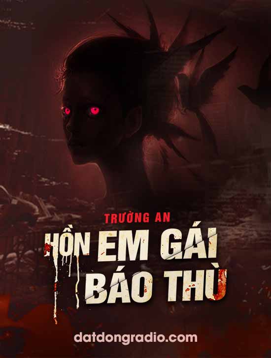 Hồn Em Gái Báo Thù