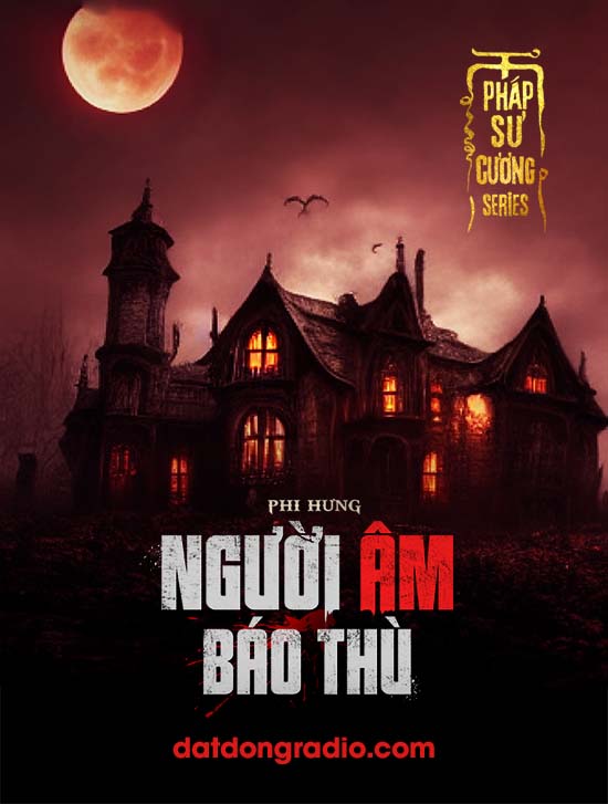 Người Âm Báo Thù (Series Pháp sư Cương P3)