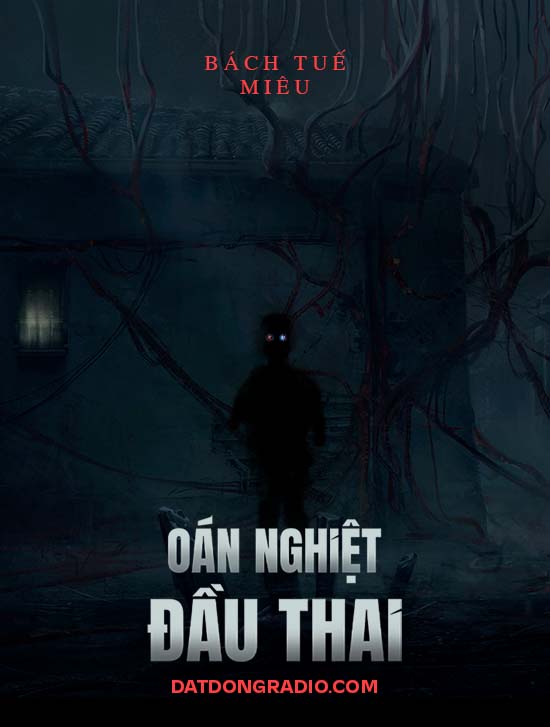 Oán Nghiệt Đầu Thai