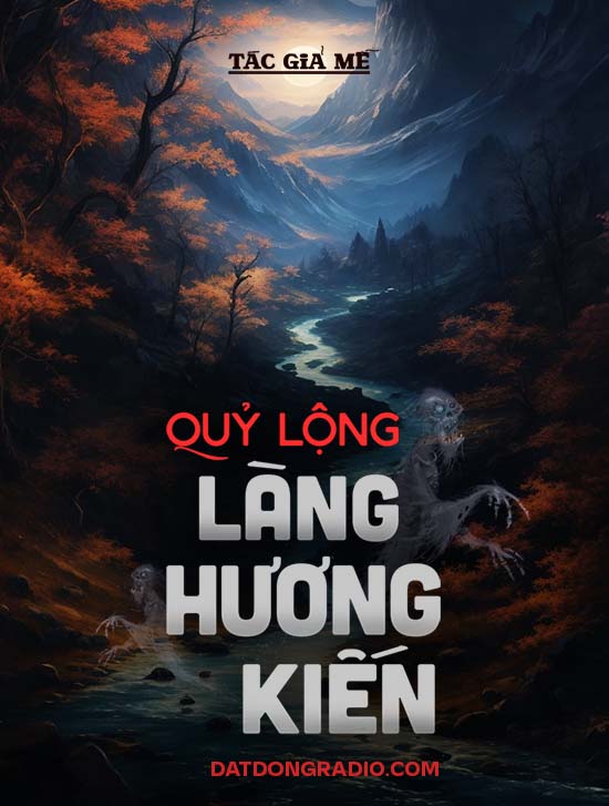 Quỷ Lộng Làng Hương Kiến