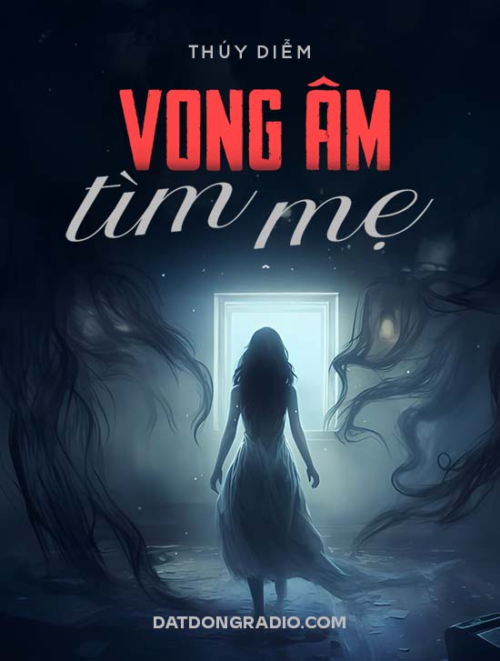 Vong Âm Tìm Mẹ