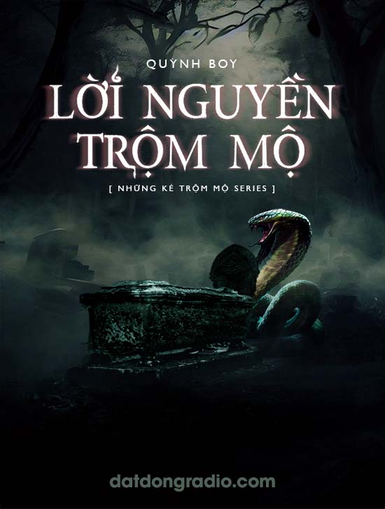 Lời Nguyền Trộm Mộ ((Series Những Kẻ Trộm Mộ P2)