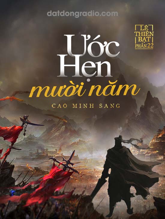 Ước Hẹn Mười Năm (Series Hành Thi Xuất Thế P22)