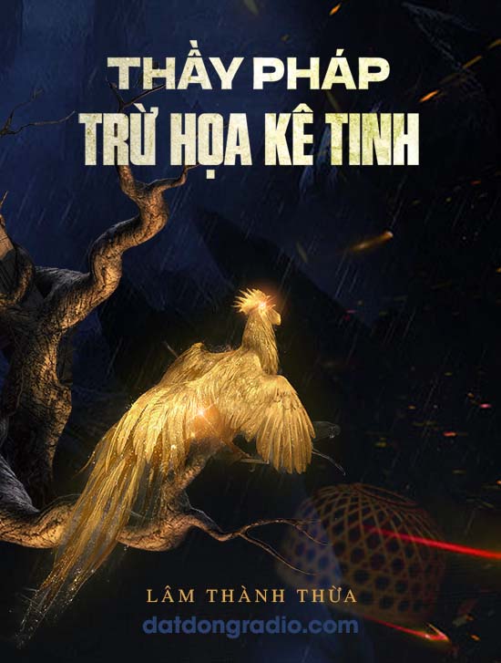 Thầy Pháp Trừ Họa Kê Tinh