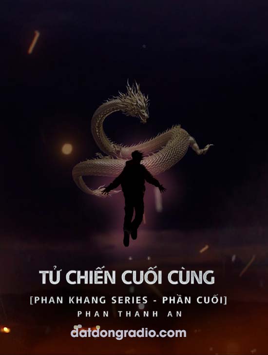 Trận Tử Chiến Cuối Cùng (Series pháp sư Phan Khang Phần Cuối)