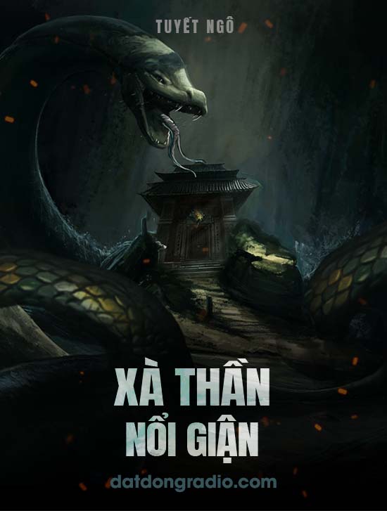 Xà Thần Nổi Giận