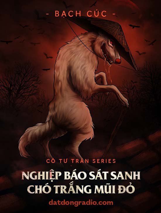 Chó Đội Nón Mê (Series Cô Tư Trân P22)