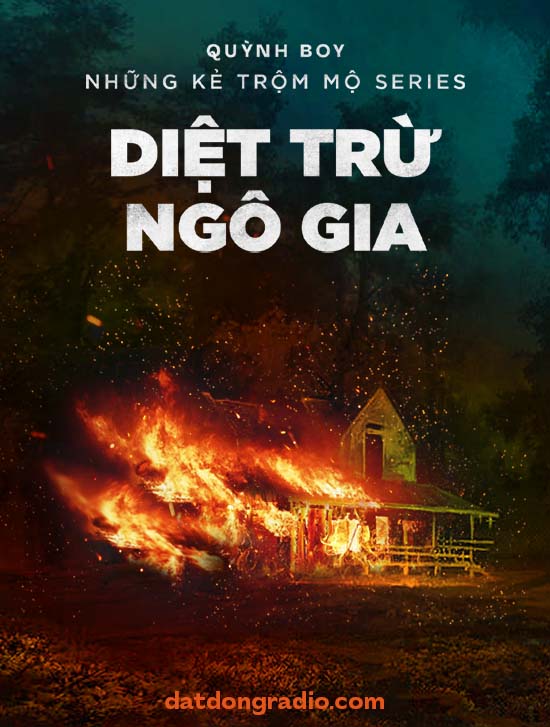 Diệt Ngô Gia (Series Những Kẻ Trộm Mộ P4)