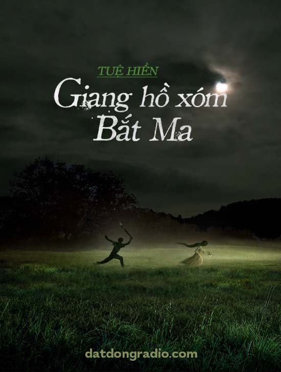 Giang Hồ Xóm Bắt Ma