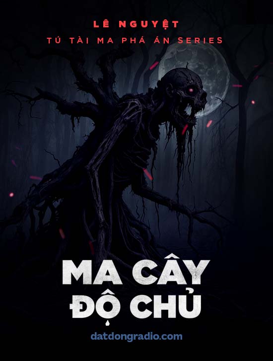 Ma Cây Độ Chủ (Tú Tài Ma P11)