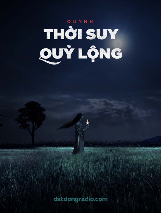 Thời Suy Quỷ Lộng