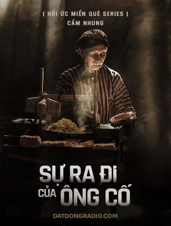 Sự Ra Đi Của Ông Cố