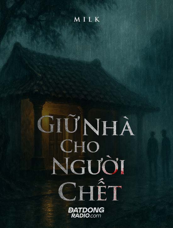 Giữ Nhà Cho Người Chết